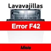 Error F42 Lavavajillas Miele