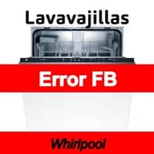 Error FB Lavavajillas Whirlpool