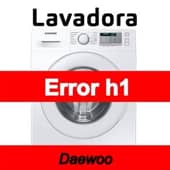 Error h1 Lavadora Daewoo