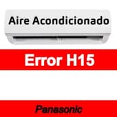 Error H15 Aire acondicionado Panasonic