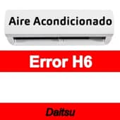 Error H6 Aire acondicionado Daitsu