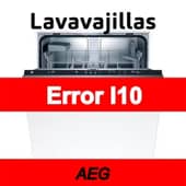 Error I10 Lavavajillas AEG