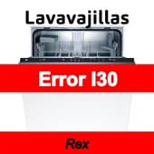 Error I30 Lavavajillas Rex