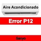 Error P12 Aire acondicionado Sanyo