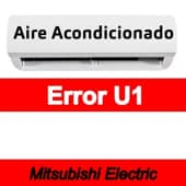 Error U1 Aire acondicionado Mitsubishi Electric