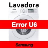 Error U6 Lavadora Samsung