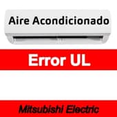 Error UL Aire acondicionado Mitsubishi Electric